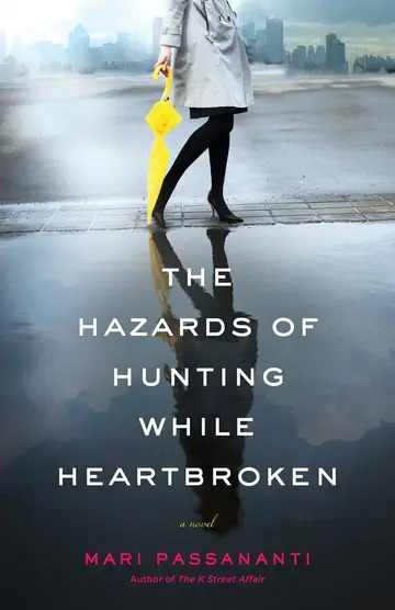 Cover of The Hazards of Hunting While Heartbroken