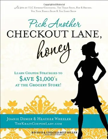 Cover of Pick Another Checkout Lane, Honey