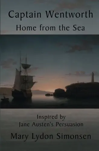 Cover of Captain Wentworth Home from the Sea