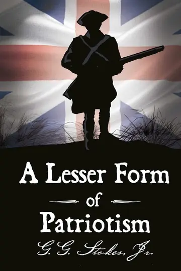Cover of A Lesser Form of Patriotism