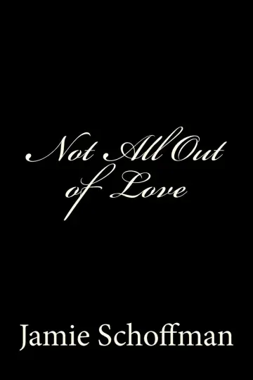 Cover of Not All Out of Love