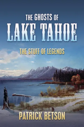 Cover of The Ghosts of Lake Tahoe