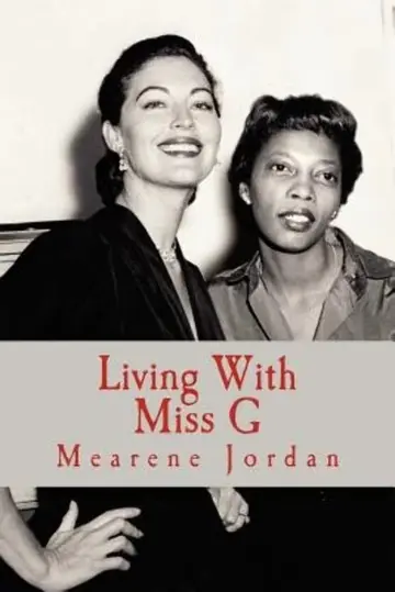 Cover of Living with Miss G