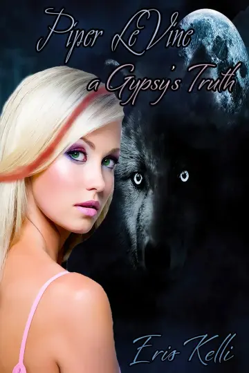 Cover of Piper Levine, a Gypsy's Truth