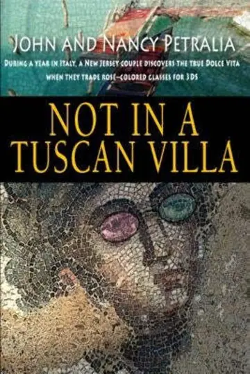 Cover of Not in a Tuscan Villa