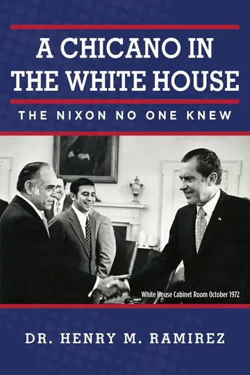 Cover of A Chicano in the White House