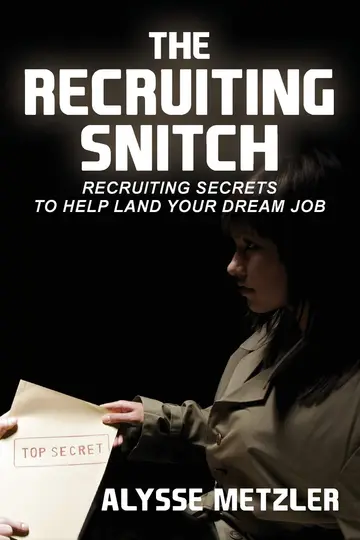 Cover of The Recruiting Snitch
