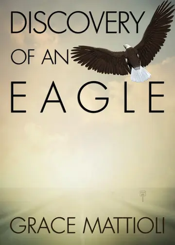 Cover of Discovery of an Eagle