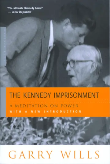 Cover of The Kennedy Imprisonment