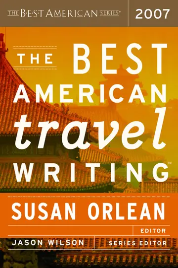 Cover of The Best American Travel Writing 2007