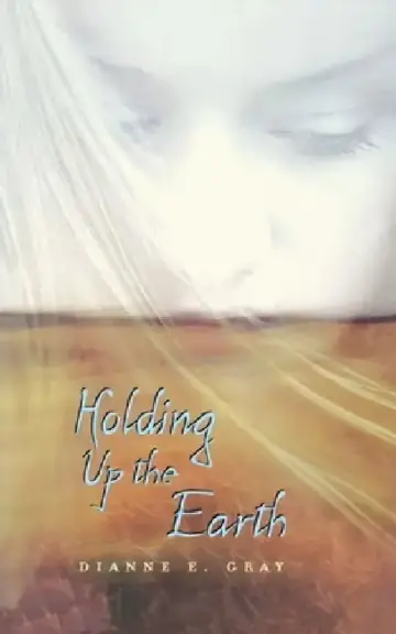 Cover of Holding Up the Earth