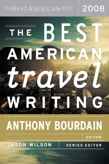 Cover of The Best American Travel Writing 2008
