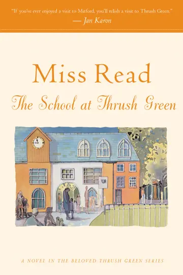 Cover of The School at Thrush Green
