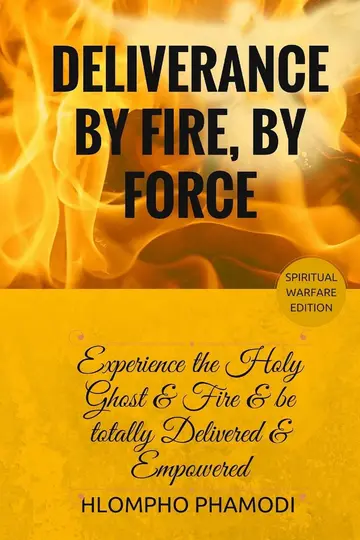 Cover of Deliverance by Fire, by Force