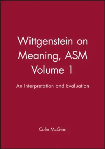 Cover of Wittgenstein on Meaning V1
