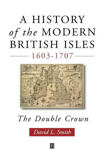Cover of A History of the Modern British Isles, 1603-1707