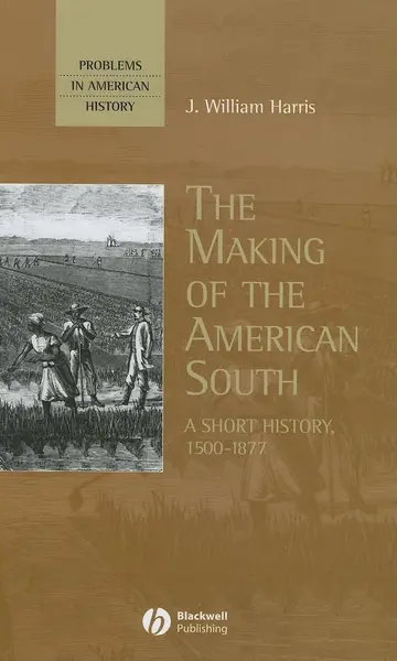 Cover of The Making of the American South