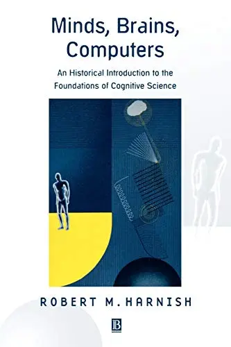 Cover of Minds, Brains, Computers