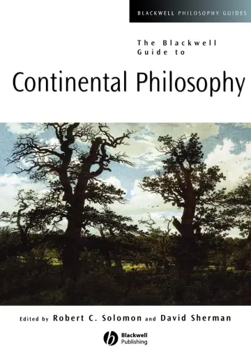 Cover of The Blackwell Guide to Continental Philosophy