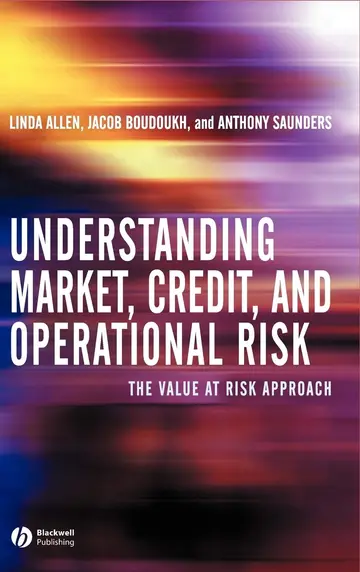 Cover of Understanding Market, Credit, and Operational Risk
