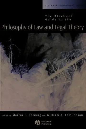 Cover of The Blackwell Guide to the Philosophy of Law and Legal Theory