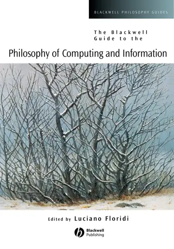 Cover of The Blackwell Guide to the Philosophy of Computing and Information