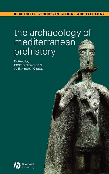 Cover of The Archaeology of Mediterranean Prehistory