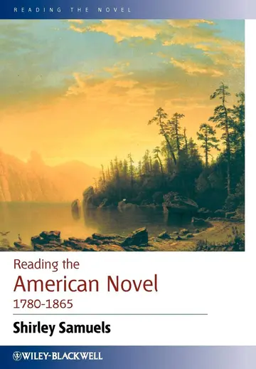 Cover of Reading the American Novel 1780 - 1865