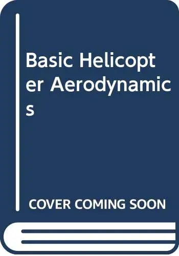 Cover of Helicopter Aerodynamics