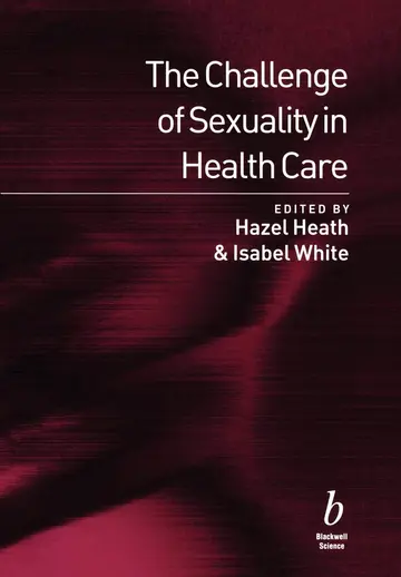 Cover of The Challenge of Sexuality in Health Care