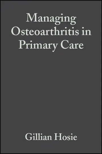 Cover of Managing Osteoarthritis in Primary Care
