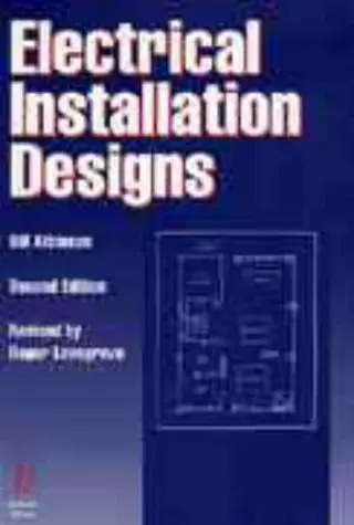 Cover of Electrical Installation Designs