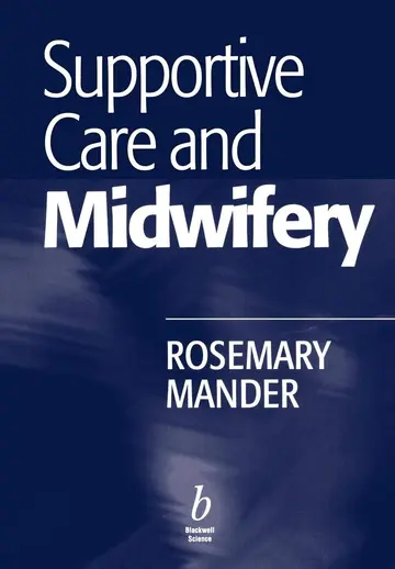 Cover of Supportive Care and Midwifery