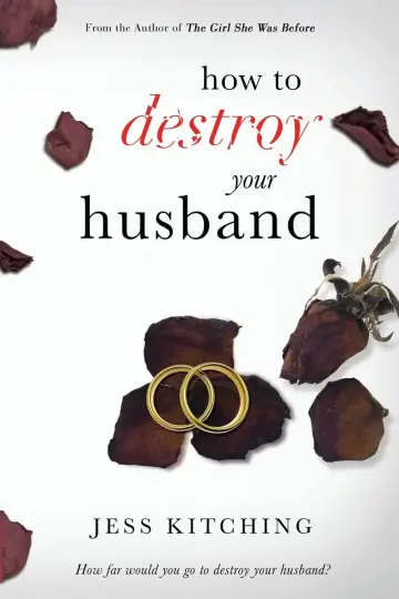 Cover of How to Destroy Your Husband