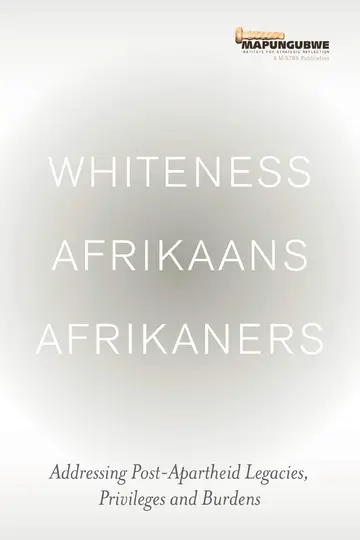 Cover of Whiteness, Afrikaans, Afrikaners