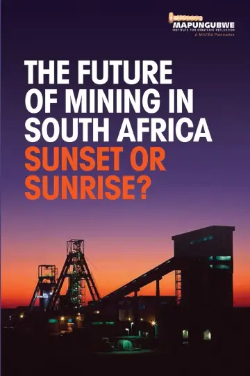 Cover of The future of mining in South Africa