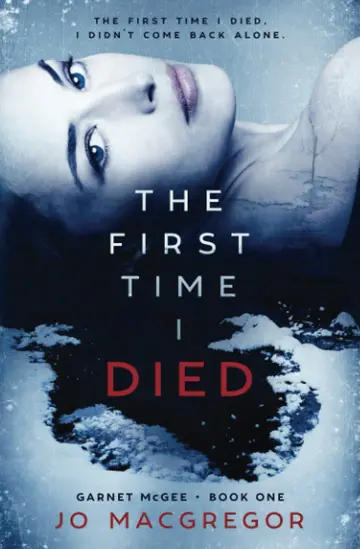 Cover of The First Time I Died