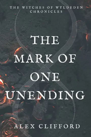 Cover of The Mark of One Unending