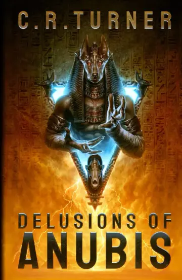 Cover of Delusions of Anubis