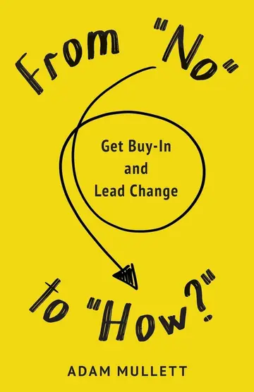 Cover of From "No" to "How?"