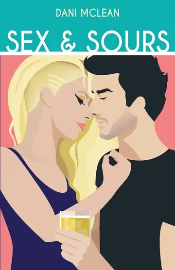 Cover of Sex and Sours
