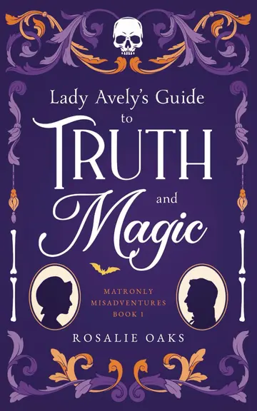 Cover of Lady Avely's Guide to Truth and Magic
