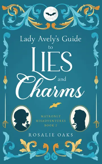 Cover of Lady Avely's Guide to Lies and Charms