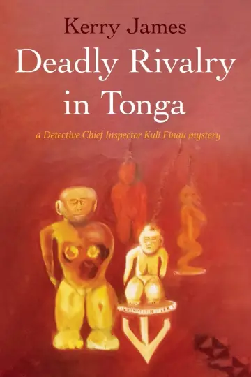 Cover of Deadly Rivalry in Tonga