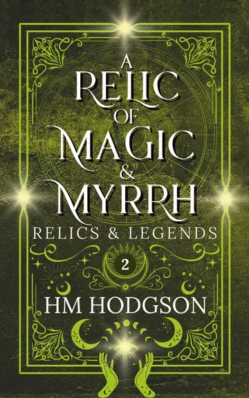 Cover of A Relic of Magic and Myrrh