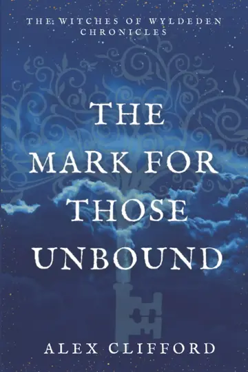 Cover of The Mark for Those Unbound