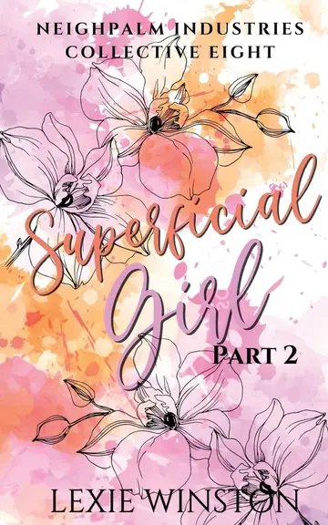 Cover of Superficial Girl -Part 2