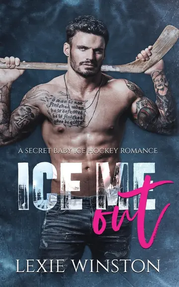 Cover of Ice Me Out