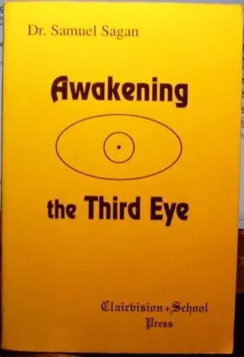 Cover of Awakening the Third Eye [Taschenbuch] by Sagan, Dr. Samuel