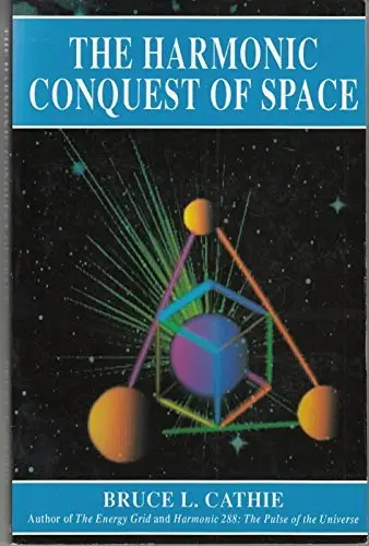 Cover of The Harmonic Conquest of Space